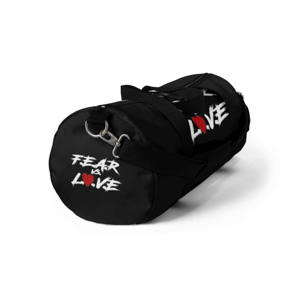 "Fear vs Love” Duffel Bag
