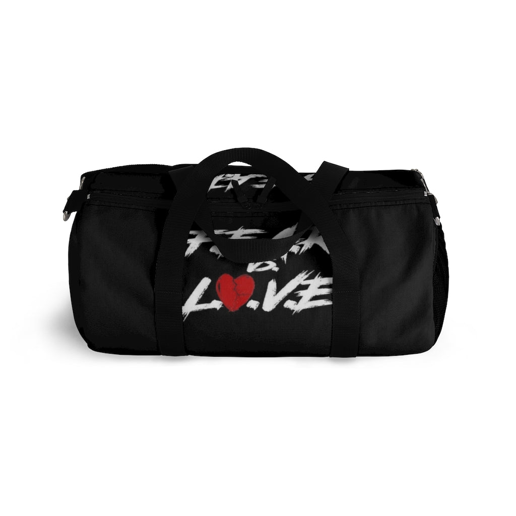 "Fear vs Love” Duffel Bag