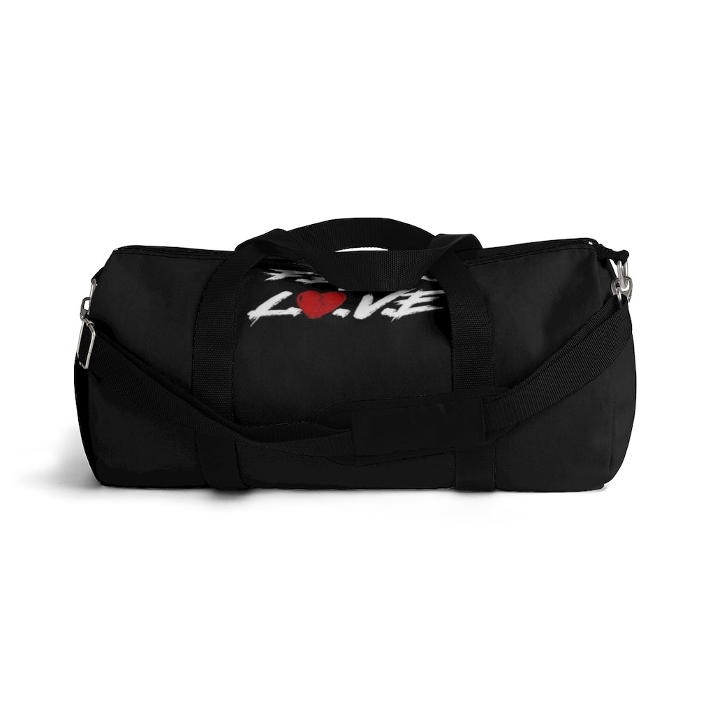 "Fear vs Love” Duffel Bag
