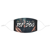 Load image into Gallery viewer, “Top Dog” Fabric Face Mask