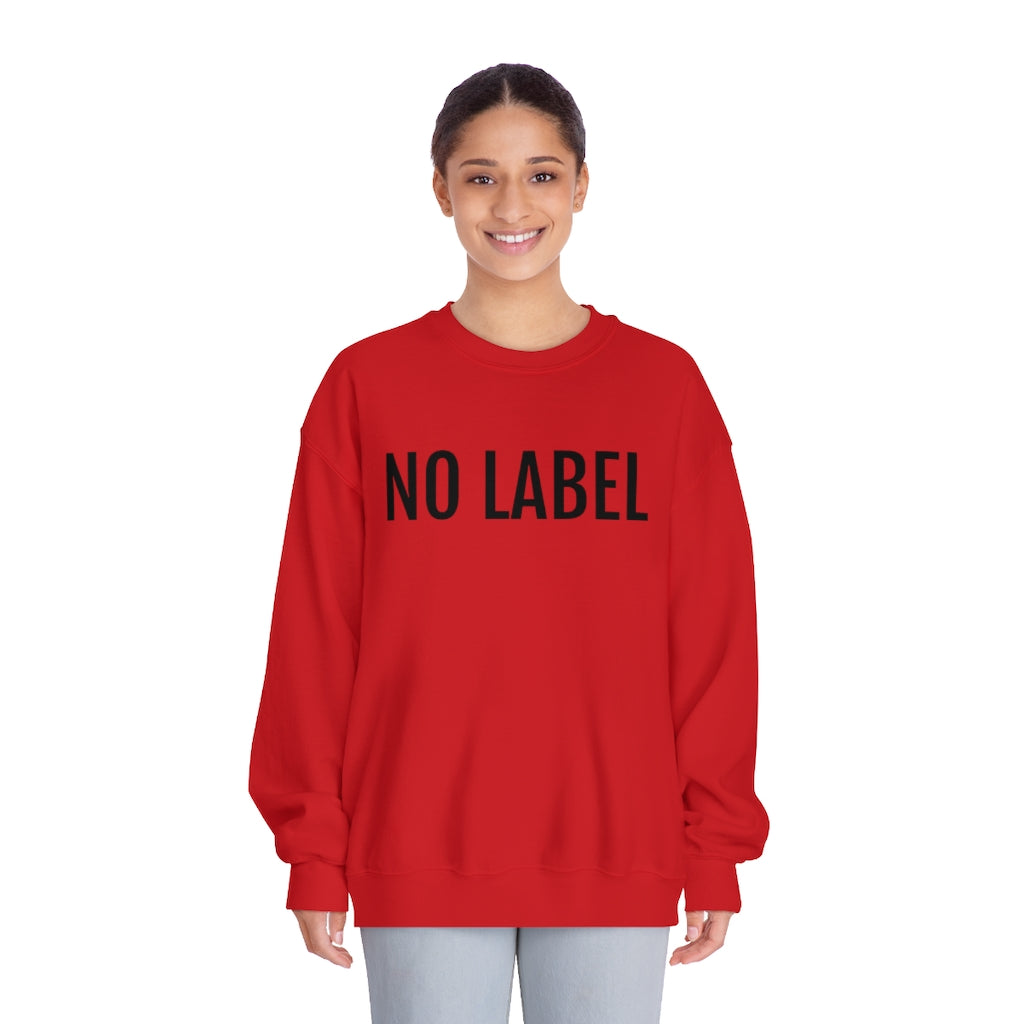 "NO LABEL BRAND” Unisex DryBlend® Crewneck Sweatshirt