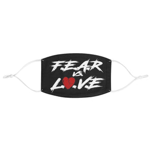 "Fear vs Love" Fabric Face Mask