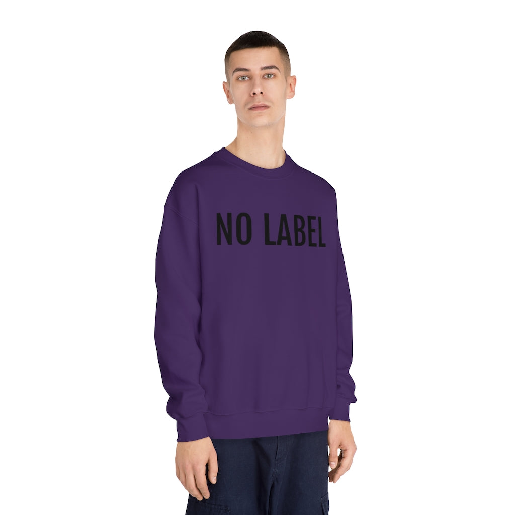 "NO LABEL BRAND” Unisex DryBlend® Crewneck Sweatshirt